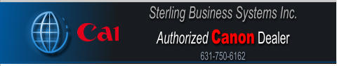 Sterling Business Systems Inc. Authorized Canon Dealer 631-750-6162